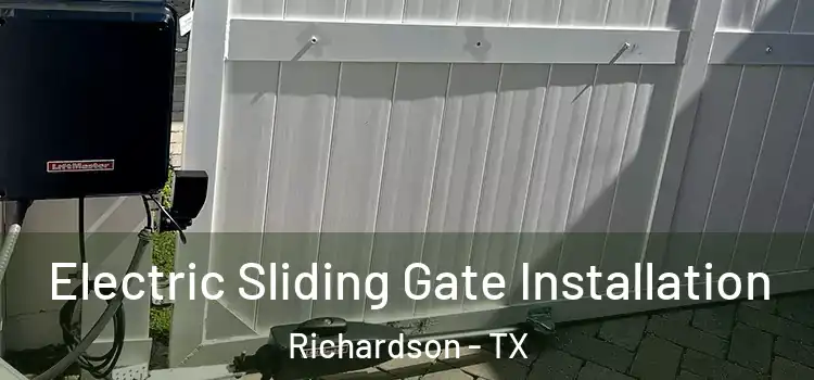  Electric Sliding Gate Installation Richardson - TX
