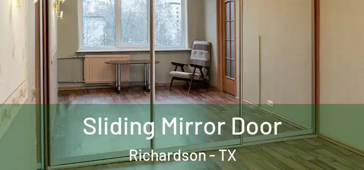  Sliding Mirror Door Richardson - TX